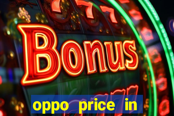 oppo price in nigeria slot