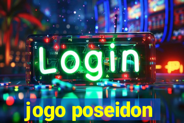 jogo poseidon