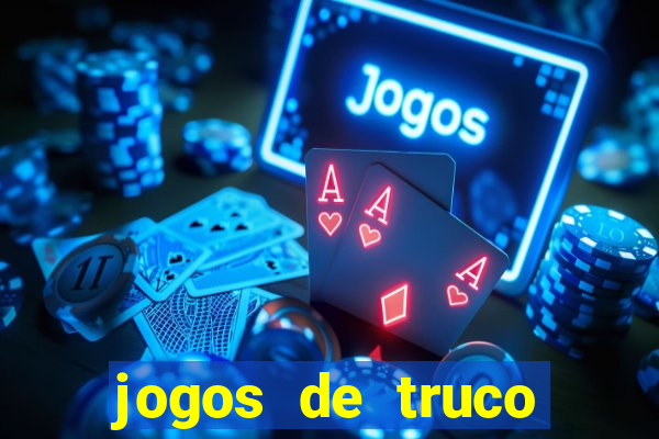 jogos de truco online grátis