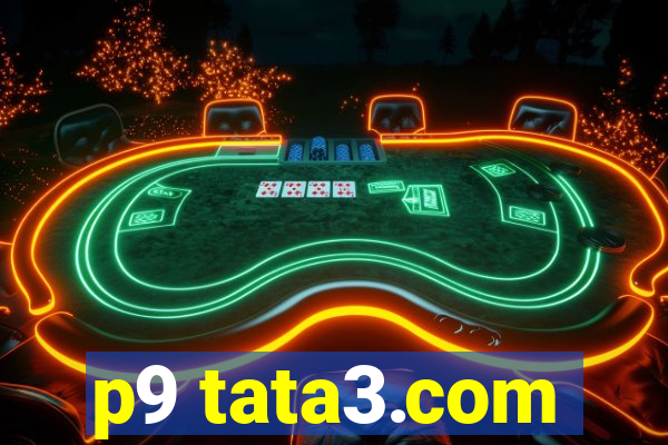 p9 tata3.com