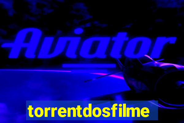 torrentdosfilmes.net