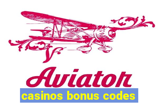 casinos bonus codes