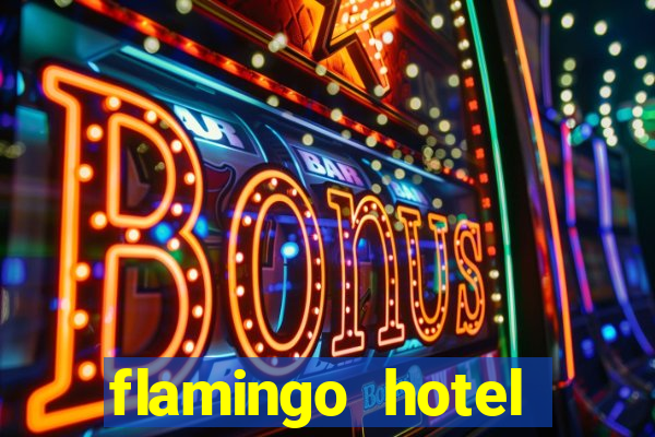 flamingo hotel casino las vegas nevada