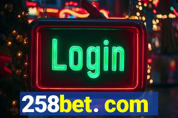 258bet. com