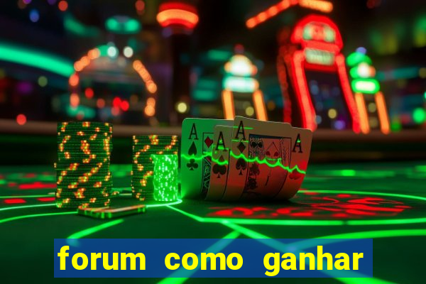 forum como ganhar na loteria