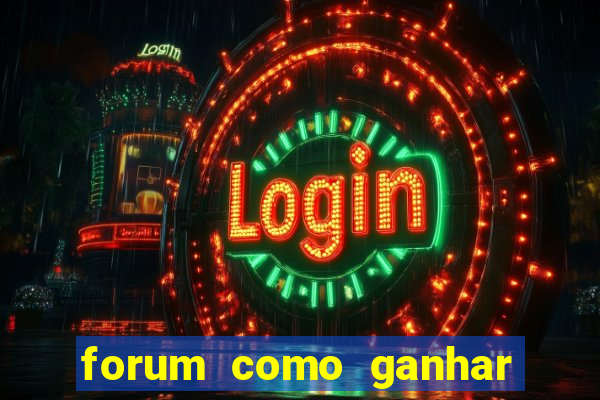 forum como ganhar na loteria