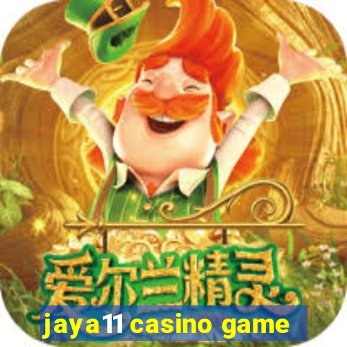 jaya11 casino game