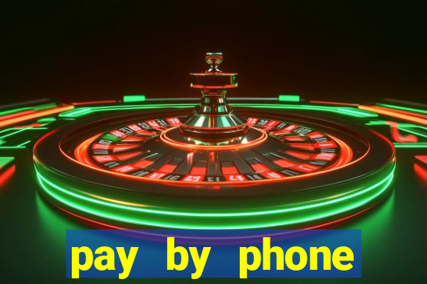 pay by phone casino not boku