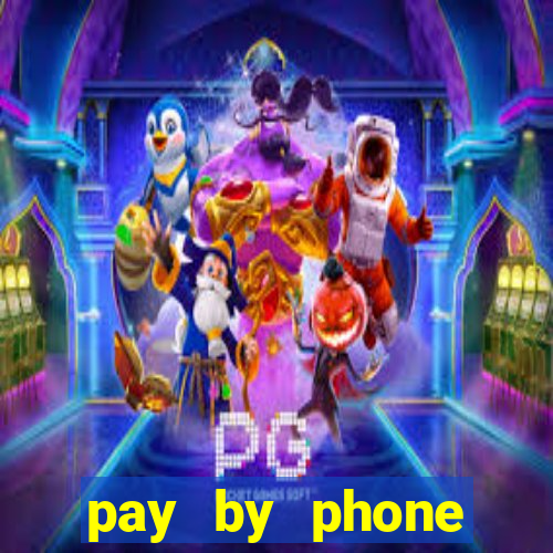 pay by phone casino not boku