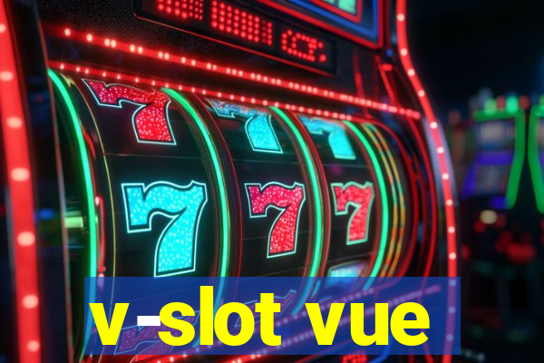 v-slot vue