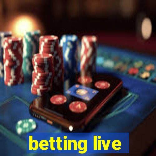 betting live