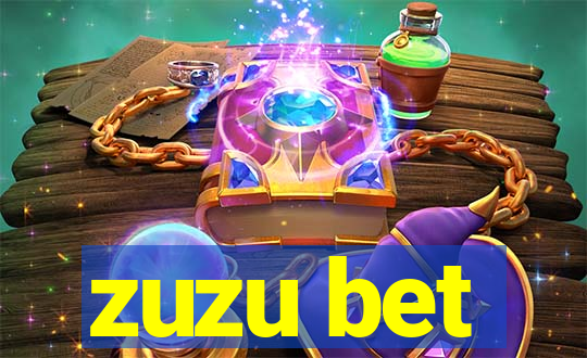 zuzu bet