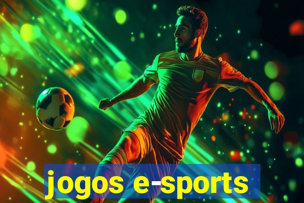 jogos e-sports