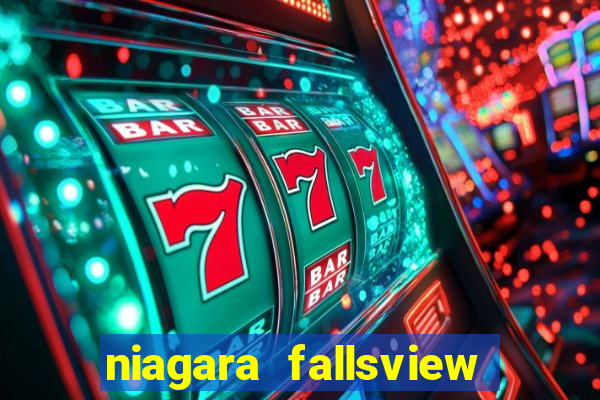 niagara fallsview casino canada