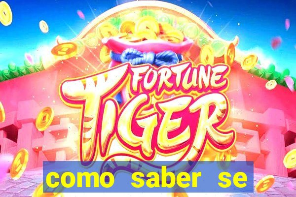 como saber se tenho roda da fortuna