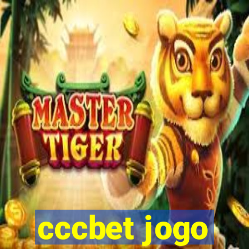 cccbet jogo