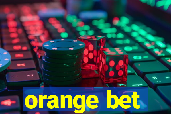 orange bet