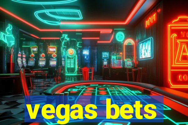 vegas bets