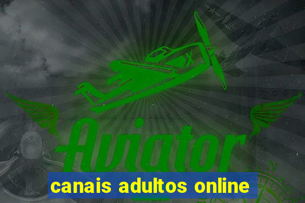 canais adultos online