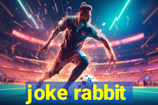 joke rabbit