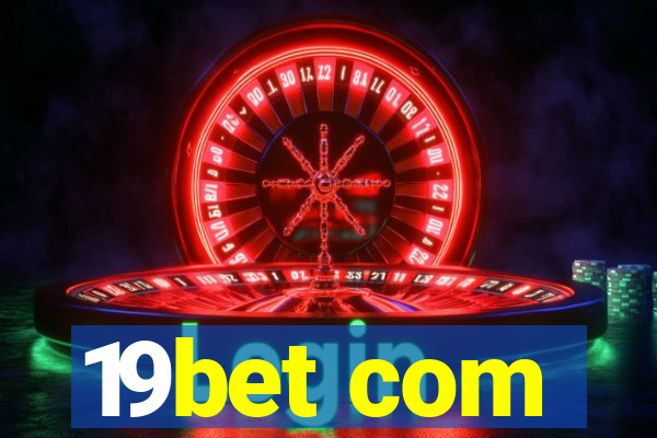 19bet com