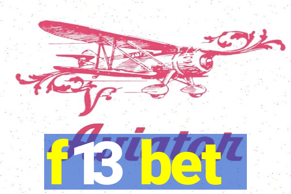 f13 bet