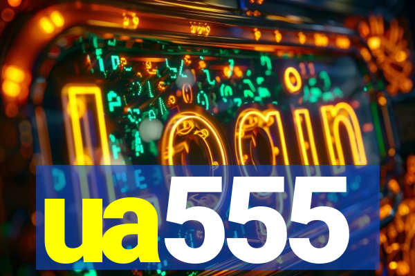 ua555