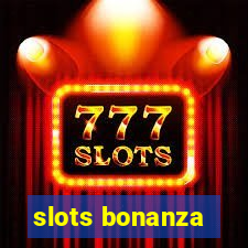 slots bonanza