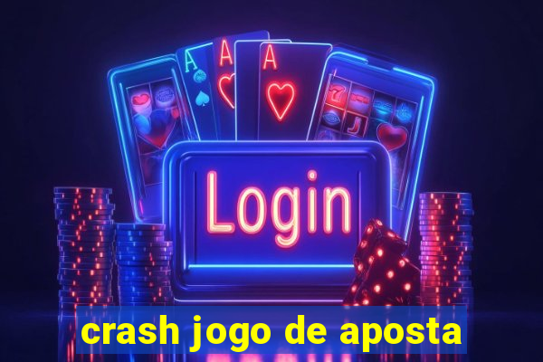 crash jogo de aposta