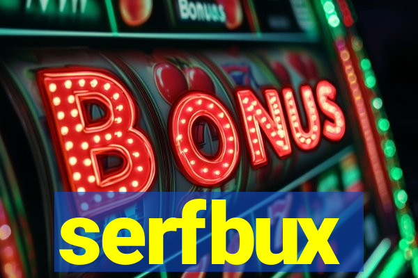 serfbux