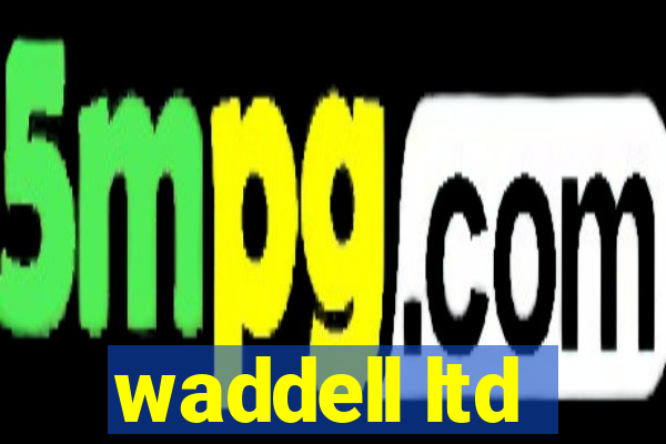 waddell ltd