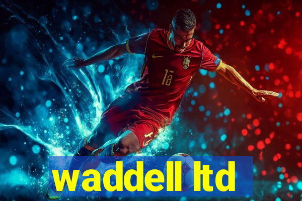 waddell ltd