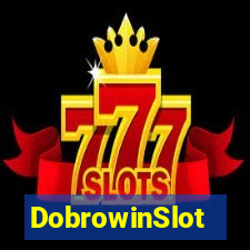 DobrowinSlot