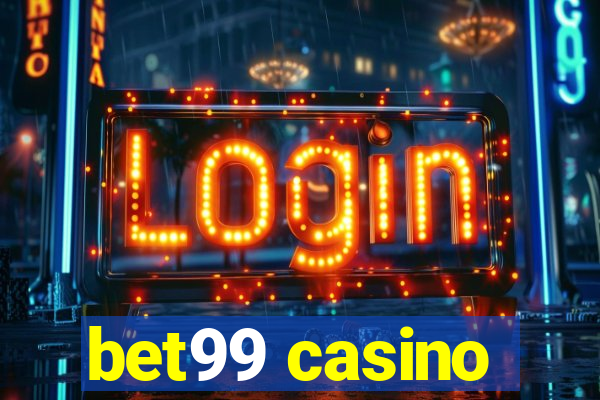 bet99 casino