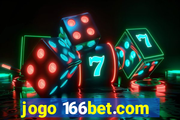 jogo 166bet.com