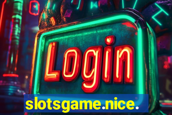 slotsgame.nice.