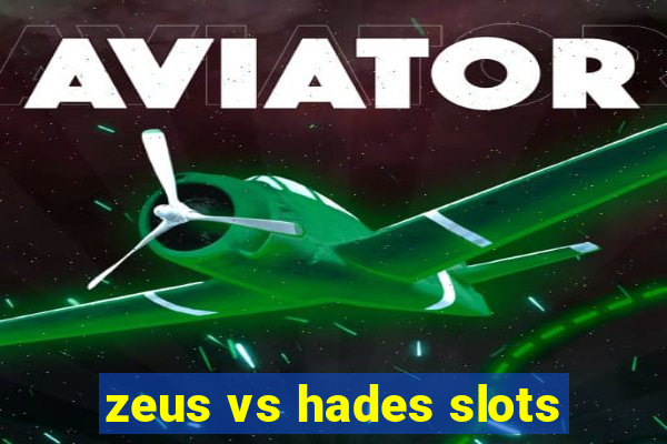 zeus vs hades slots