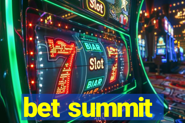 bet summit