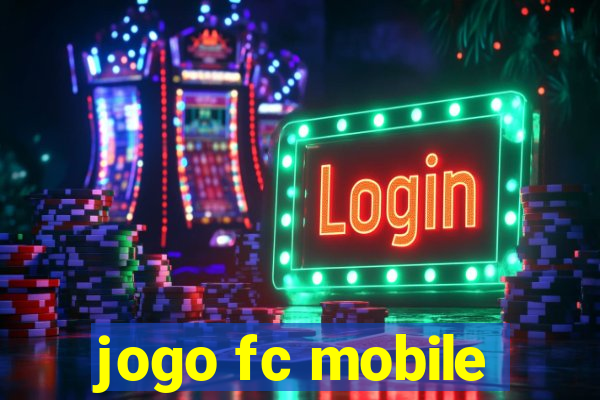 jogo fc mobile