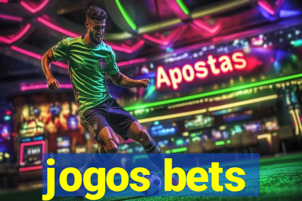 jogos bets