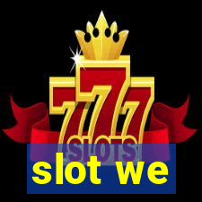 slot we