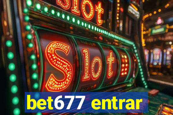 bet677 entrar