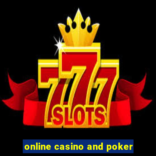 online casino and poker