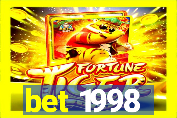 bet 1998