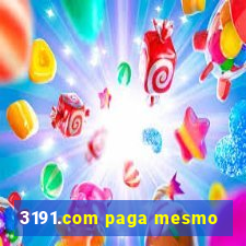 3191.com paga mesmo