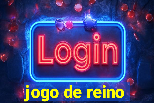 jogo de reino