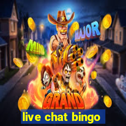 live chat bingo