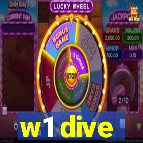 w1 dive