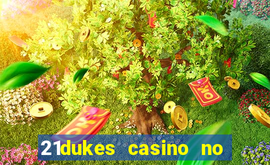 21dukes casino no deposit bonus