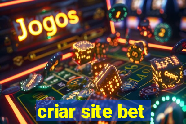 criar site bet